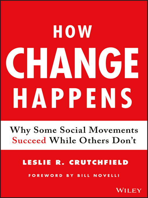 Title details for How Change Happens by Leslie R. Crutchfield - Available